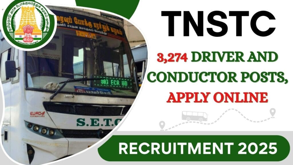 TNSTC Recruitment 2025 3,274 Driver and Conductor Posts, Apply Online