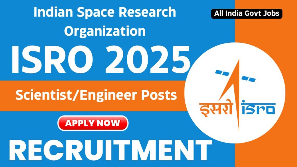 ISRO Recruitment 2025